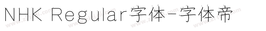 NHK Regular字体字体转换